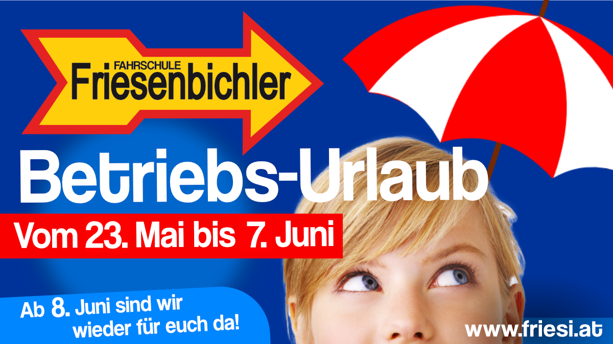 Wichtige Infos Fahrschule Friesenbichler